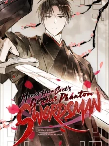 Mount Hua Sect’s Genius Phantom Swordsman